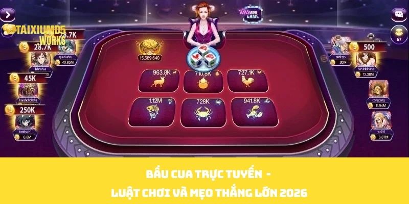 Bầu Cua Trực Tuyến - Luật Chơi Và Mẹo Thắng Lớn 2026