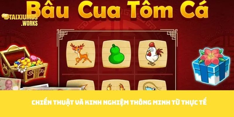 Chiến thuật và kinh nghiệm thông minh từ thực tế